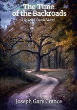 The Time of the Backroads