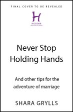Never Stop Holding Hands