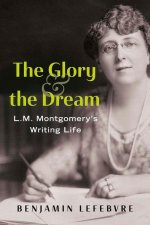 The Glory and the Dream
