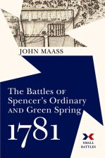 The Battle of Spencer's Ordinary, 1781