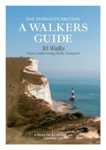 Zoe Tehrani's Britain, A Walkers Guide