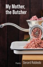 My Mother, the Butcher