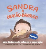 Sandra, a drag?o-barbudo