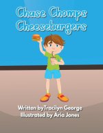 Chase Chomps Cheeseburgers