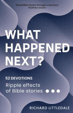 What Happened Next?