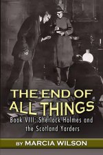 The End of All Things