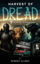 Harvest of Dread