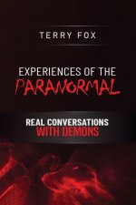 Experiences of the Paranormal