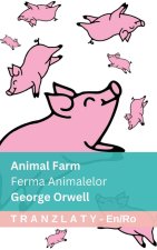 Animal Farm / Ferma Animalelor