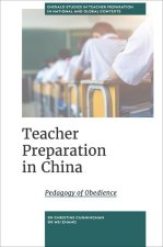 Teacher Preparation in China