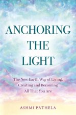 Anchoring the Light
