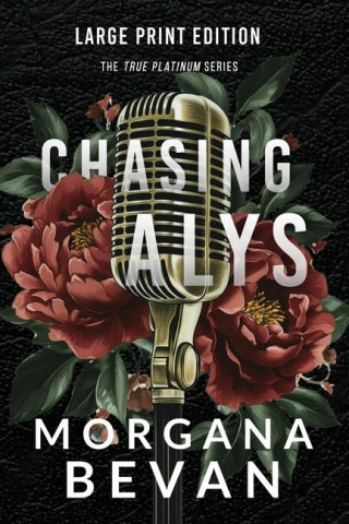 Chasing Alys