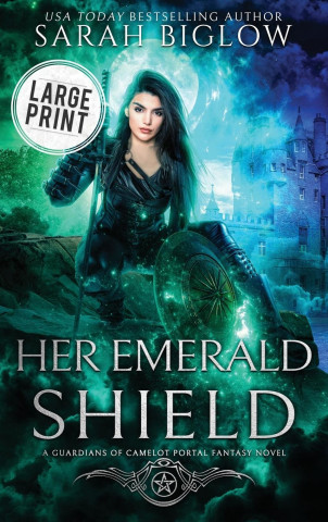 Her Emerald Shield
