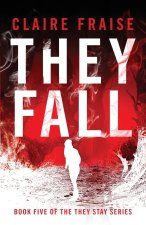 They Fall