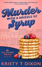 Murder With a Drizzle of Syrup
