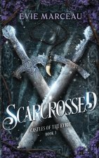 Scarcrossed