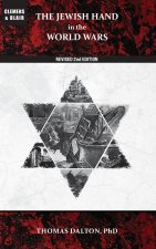 The Jewish Hand in the World Wars