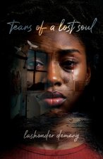 Tears of a Lost Soul 2nd Edition