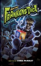 Doctor Frankensdice