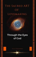 The Sacred Art of Lovemaking