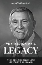 The Making of a Legacy