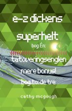 E-Z Dickens Superhelt Bog Én Og to