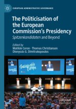 The Politicisation of the European Commission's Presidency