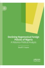 Declining Hegemonical Foreign Policies of Nigeria