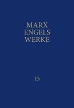 MEW / Marx-Engels-Werke Band 15