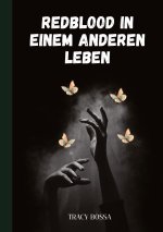 Redblood in einem anderen Leben