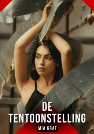 De tentoonstelling