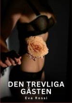 Den trevliga gästen