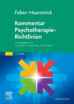 Faber/Haarstrick. Kommentar Psychotherapie-Richtlinien