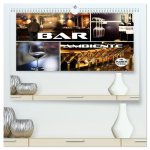 Bar Ambiente (hochwertiger Premium Wandkalender 2026 DIN A2 quer), Kunstdruck in Hochglanz