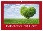 Botschaften mit Herz! (Wandkalender 2026 DIN A2 quer), CALVENDO Monatskalender