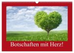 Botschaften mit Herz! (Wandkalender 2026 DIN A3 quer), CALVENDO Monatskalender
