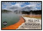 Kia ora, Aotearoa - Wunderbares Neuseeland (Tischkalender 2026 DIN A5 quer), CALVENDO Monatskalender