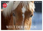 Welt der Pferde (Tischkalender 2026 DIN A5 quer), CALVENDO Monatskalender