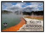 Kia ora, Aotearoa - Wunderbares Neuseeland (Wandkalender 2026 DIN A3 quer), CALVENDO Monatskalender