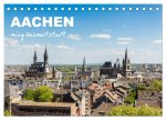 Aachen - ming Heämetstadt (Tischkalender 2026 DIN A5 quer), CALVENDO Monatskalender