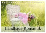 Landhaus-Romantik. Die Farben des Sommers (Tischkalender 2026 DIN A5 quer), CALVENDO Monatskalender