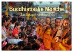Buddhistische Mönche - das Leben für Buddha (Wandkalender 2026 DIN A2 quer), CALVENDO Monatskalender