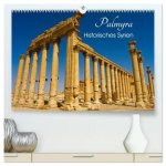 Palmyra - Historisches Syrien (hochwertiger Premium Wandkalender 2026 DIN A2 quer), Kunstdruck in Hochglanz