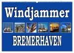 Windjammer - Bremerhaven (Wandkalender 2026 DIN A2 quer), CALVENDO Monatskalender