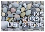 Die Kunst der Steine / 2026 (Wandkalender 2026 DIN A2 quer), CALVENDO Monatskalender