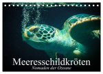 Meeresschildkröten. Nomaden der Ozeane (Tischkalender 2026 DIN A5 quer), CALVENDO Monatskalender