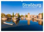Straßburg Impressionen (Wandkalender 2026 DIN A2 quer), CALVENDO Monatskalender
