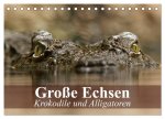 Große Echsen. Krokodile und Alligatoren (Tischkalender 2026 DIN A5 quer), CALVENDO Monatskalender