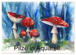 Pilze in Aquarell (Wandkalender 2026 DIN A3 quer), CALVENDO Monatskalender