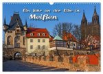 Das Jahr an der Elbe in Meißen (Wandkalender 2026 DIN A3 quer), CALVENDO Monatskalender